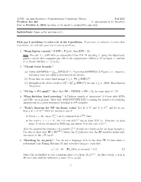 An Introduction to Computational Complexity Theory Fall 2015 Problem Set #2 V