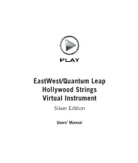 Eastwest/Quantum Leap Hollywood Strings Virtual Instrument Silver Edition