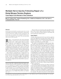 Multiple Nerve Injuries Following Repair of a Distal Biceps Tendon Rupture Case Report and Review of the Literature