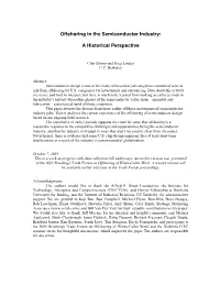 Offshoring in the Semiconductor Industry: a Historical Perspective