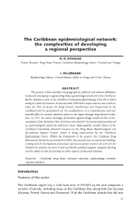 The Caribbean Epidemiological Network: the Complexities of Developing a Regional Perspective