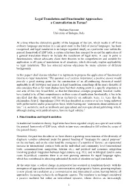 Legal Translation and Functionalist Approaches: a Contradiction in Terms?