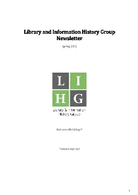 Library and Information History Group Library and Information History