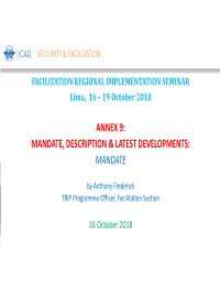 Mandate, Description & Latest Developments: Mandate
