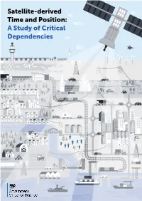 Satellite-Derived Time and Position Time and Position: a Study of Critical Dependencies