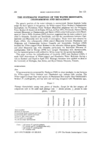 THE SYSTEMATIC POSITION of the WATER REDSTARTS, CHAIMARRORNIS and RHYACORNIS the Generic Position of the Water Redstarts Is Controversial