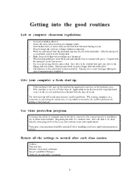 Getting Into the Good Routines