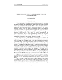 White Collar Innocence: Irrelevant in the High Stakes Risk Game