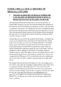 PAPER 1 DSE-A-1 SEM -5: HISTORY of BENGAL(C.1757-1905) I