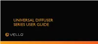 Universal Diffuser Series User Guide 2