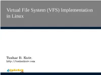 Virtual File System (VFS) Implementation in Linux