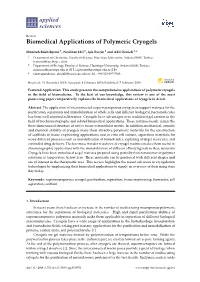 Biomedical Applications of Polymeric Cryogels