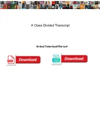 A Class Divided Transcript
