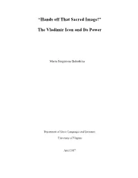 “Hands Off That Sacred Image!” the Vladimir Icon and Its Power