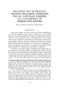 Solutions, Not Scapegoats: Abating Sweatshop Conditions for All Low-Wage Workers As a Centerpiece of Immigration Reform