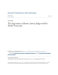 The Appearance of Justice: Juries, Judges and the Media Transcript
