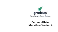 Current Affairs Marathon Session 4 Q