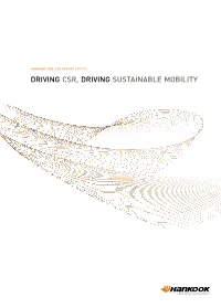 Driving CSR, Driving Sustainable Mobility About This Report