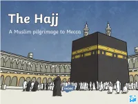 RE Hajj (Pilgrimage)