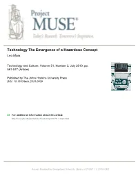 Technology the Emergence of a Hazardous Concept Leo Marx