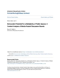 Democratic Potential for a Multiplicity of Public Spaces: a Content Analysis of Media-Hosted Discussion Boards