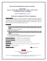 Interventional Radiology Coding Case Studies Prepared by Stacie L. Buck
