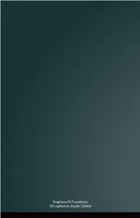 Raspberry Pi Foundation UK Registered Charity 1129409 ANNUAL REVIEW 2014 Raspberrypi.Org