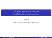 Schauder Equivalence Relations BLAST2015, University of North Texas