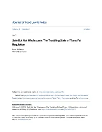 The Troubling State of Trans Fat Regulation
