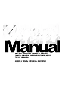 Tips, Tricks and Models of Good Practice for Service Providers Considering, Planning Or Implementing Services for Male Sex Workers