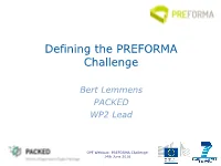 Defining the PREFORMA Challenge