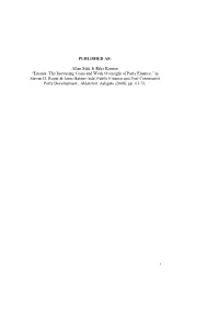 Estonia: the Increasing Costs and Weak Oversight of Party Finance,” in Steven D
