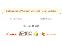 Lightweight Macs from Universal Hash Functions
