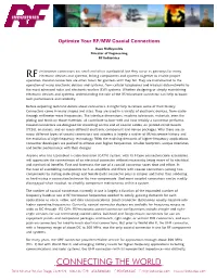 Optimize Your RF/MW Coaxial Connections Dave Mcreynolds Director of Engineering RF Industries