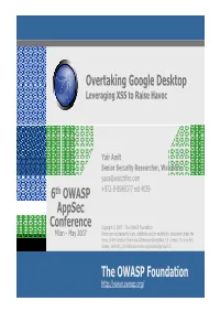 Overtaking Google Desktop Leveraging XSS to Raise Havoc