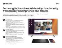 Samsung Dex Enables Full Desktop Functionality from Galaxy Smartphones and Tablets