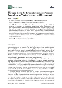 Strategies Using Bio-Layer Interferometry Biosensor Technology for Vaccine Research and Development