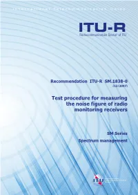 Test Procedure for Measuring the Noise Figure of Radio Monitoring Receivers