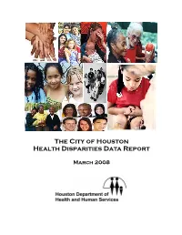 2008 the City of Houston Health Disparities Data Report
