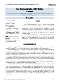 Gas Chromatography a Mini Review