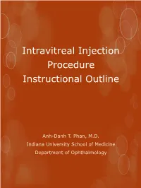 Intravitreal Injection Procedure Instructional Outline