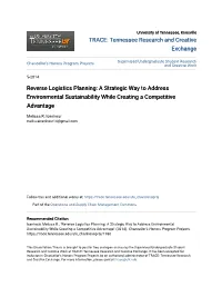 Reverse Logistics Planning: a Strategic Way to Address Environmental Sustainability While Creating a Competitive Advantage