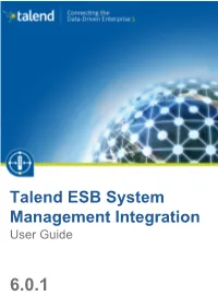 Talend ESB System Management Integration User Guide