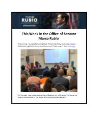 This Week in the Office of Senator Marco Rubio