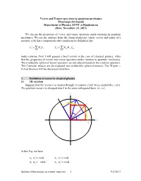 Vector and Tensor Operators in Quantum Mechanics Masatsugu Sei Suzuki Department of Physics, SUNY at Binghamton (Date: November 24