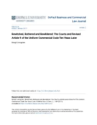 Bewitched, Bothered and Bewildered: the Courts and Revised Article 9 of the Uniform Commercial Code Ten Years Later