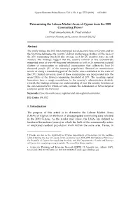 Determining the Labour-Market Areas of Cyprus from the 2001 Commuting Flows † Pródromos-Ioánnis K