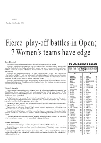 Fierce Play-Off Battles in Open; 7 Women's Teams Have Edge