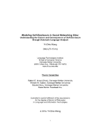 Modeling Self-Disclosure in Social Networking Sites: Understanding the Causes and Consequences of Self-Disclosure Through Automatic Language Analysis