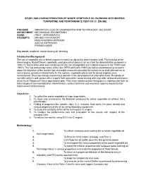 Study and Characterization of Waste Vegetable Oil Blending with Mineral Turpentine and Performance Test on I.C